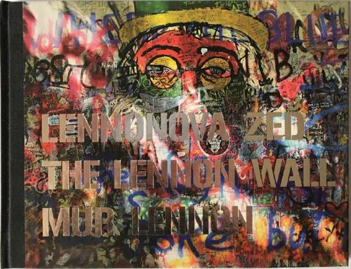 Jaromír Zemina: Lennonova zeď – The Lennon Wall Jaromír Zemina: Lennonova zeď – The Lennon Wall