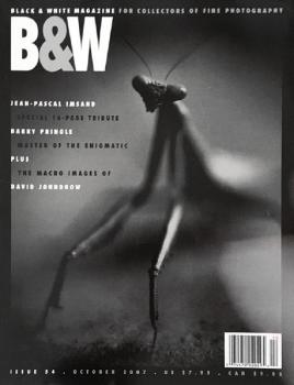 Black & White Magazine October 2007 Black & White Magazine October 2007