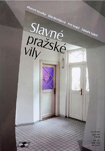 Slavné pražské vily, Foibos 2006 Slavné pražské vily, Foibos 2006