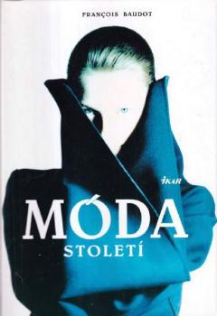 Móda století Móda století