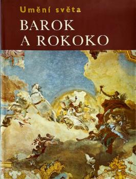 Barok a rokoko Barok a rokoko