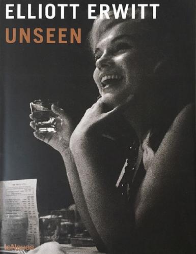 Elliott Erwitt: Unseen, Te Neues, 2007 Elliott Erwitt: Unseen, Te Neues, 2007