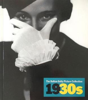 The Hulton Getty Picture Collection: 1930s The Hulton Getty Picture Collection: 1930s