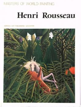 Henri Rousseau Masters of World Painting