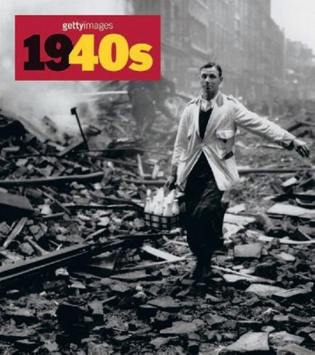 The 1940s (Decades of the 20th Century), Nick Yapp 1998